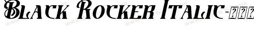 Black Rocker Italic字体转换